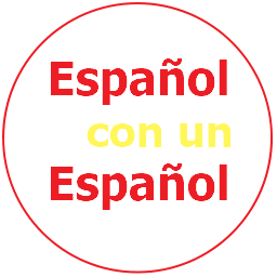 ESPAÑOL CON UN ESPAÑOL